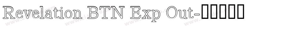 Revelation BTN Exp Out字体转换
